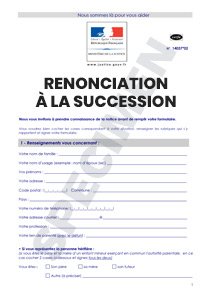 CERFA 14037-02 : Formulaire de Renonciation à la succession | Startdoc